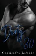 Dirty At 30