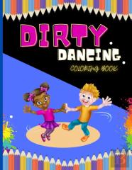 Dirty Dancing Coloring Book