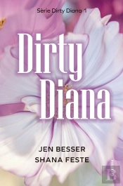 Dirty Diana