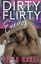 Dirty Flirty Enemy