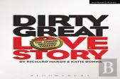 Dirty Great Love Story
