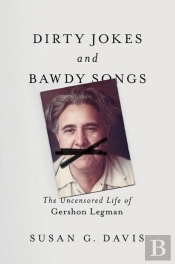 Dirty Jokes And Bawdy Songs
