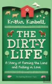 Dirty Life