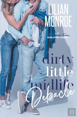 Bertrand.pt - Dirty Little Midlife Debacle