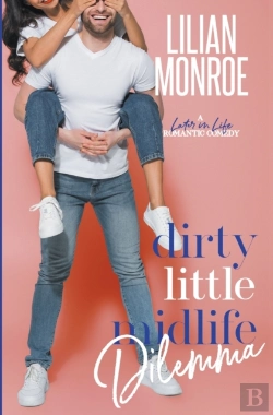 Bertrand.pt - Dirty Little Midlife Dilemma