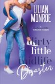 Dirty Little Midlife Disaster