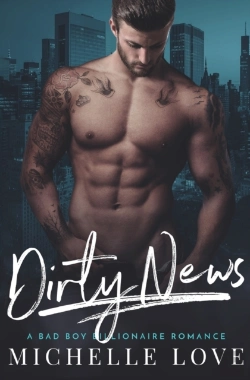 Bertrand.pt - Dirty News: A Bad Boy Billionaire Romanc