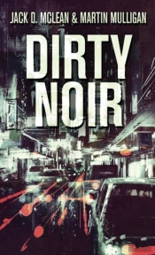 Dirty Noir