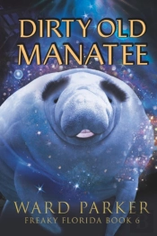 Dirty Old Manatee