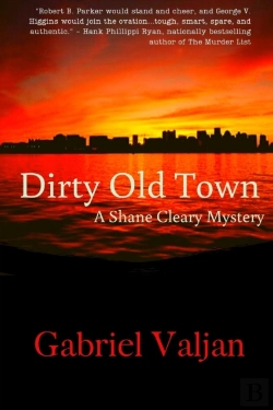 Bertrand.pt - Dirty Old Town: A Shane Cleary Mystery