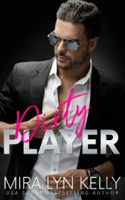 Dirty Player: A Hockey Romance