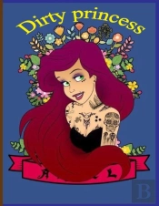 Dirty Princess