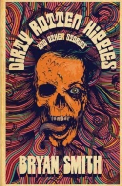 Bertrand.pt - Dirty Rotten Hippies And Other Stories