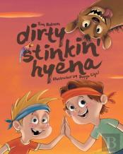 Dirty Stinkin' Hyena
