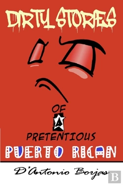Bertrand.pt - Dirty Stories Of A Pretentious Puerto Rican