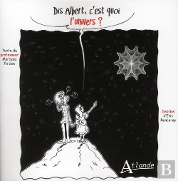 Bertrand.pt - Dis Albert, C'Est Quoi L'Univers ?
