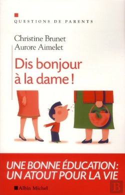 Bertrand.pt - Dis Bonjour A La Dame !