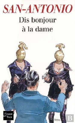 Bertrand.pt - Dis Bonjour À La Dame