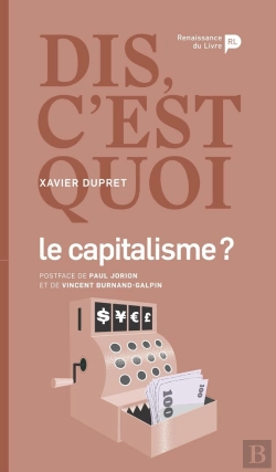 Bertrand.pt - Dis, C'Est Quoi Le Capitalisme ?