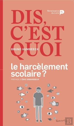 Bertrand.pt - Dis, C'Est Quoi Le Harcèlement Scolaire ?