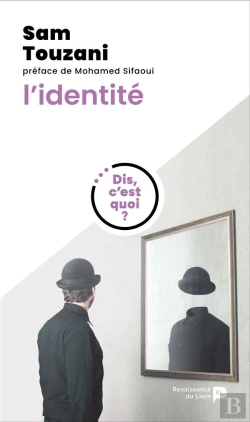 Bertrand.pt - Dis, C'Est Quoi L'Identité ?