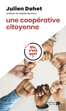 Bertrand.pt - Dis, C'Est Quoi Une Coopérative Citoyenne ?