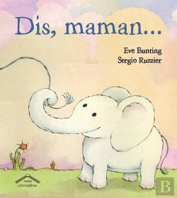 Bertrand.pt - Dis, Maman...