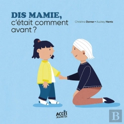 Bertrand.pt - Dis Mamie, C'Était Comment Avant ?