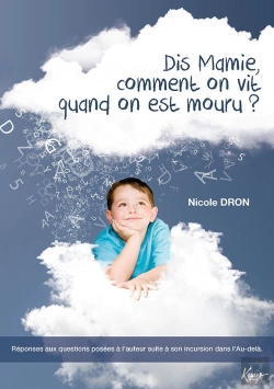 Bertrand.pt - Dis Mamie, Comment On Vit Quand On Est Mouru ?