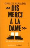 Dis Merci À La Dame