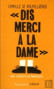 Dis Merci À La Dame