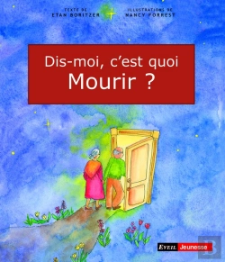 Bertrand.pt - Dis-Moi, C'Est Quoi Mourir ?