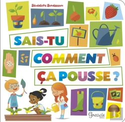 Bertrand.pt - Dis-Moi Comment Ça Pousse ?