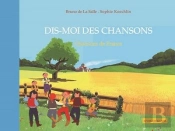 Dis Moi Des Chansons De France