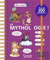Dis-Moi ! La Mythologie