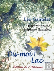 Dis-Moi ! Lac...