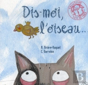 Dis-Moi L'Oiseau...