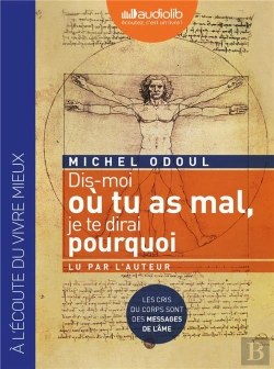 Bertrand.pt - Dis Moi Où Tu As Mal, Je Te Dirais Pourquoi
