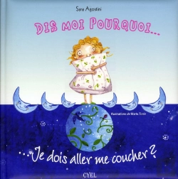 Bertrand.pt - Dis-Moi Pourquoi Je Dois Aller Me Coucher ?