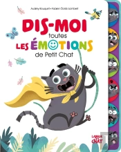 Dis-Moi Toutes Les Émotions De Petit Chat