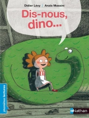 Dis-Nous, Dino...