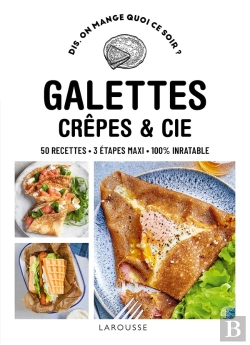 Bertrand.pt - Dis, On Mange Quoi Ce Soir ? : Galettes, Crêpes & Cie