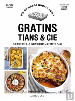 Bertrand.pt - Dis, On Mange Quoi Ce Soir ? : Gratins, Tians & Cie