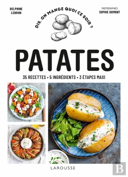 Bertrand.pt - Dis, On Mange Quoi Ce Soir ? : Patates