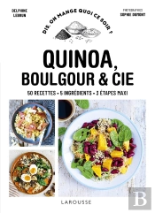 Dis, On Mange Quoi Ce Soir ? : Quinoa, Boulgour & Cie ; 50 Recettes, 5 Ingrédients, 3 Étapes Maxi