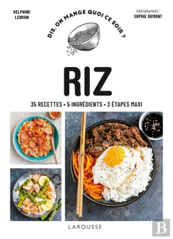 Bertrand.pt - Dis, On Mange Quoi Ce Soir ? : Riz