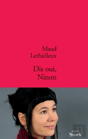 Dis Oui, Ninon