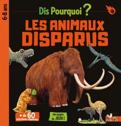 Bertrand.pt - Dis Pourquoi ? : Les Animaux Disparus