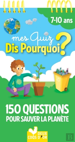 Bertrand.pt - Dis Pourquoi ? : Mes Quiz Dis Pourquoi ? ; 150 Questions Pour Sauver La Terre