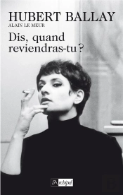 Dis, Quand Reviendras-Tu ?